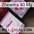 Zhewitra 40Mg 32